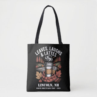 Custom Leafs Laughs Lattes Fall Trip