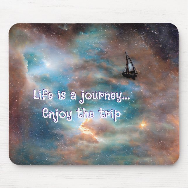 Custom "Life is a Journey" Mousepad (Vorne)