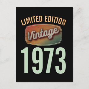 Custom Limited Edition 1973 Vintages Jahr Postkarte