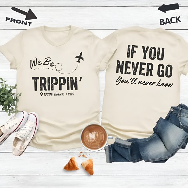 Custom Location Vacation Girls Trip Family T-Shirt (Von Creator hochgeladen)