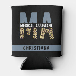 Custom MA Medical Assistant Leopard Print Dosenkühler