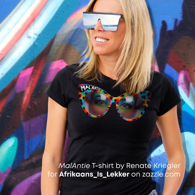 Custom MAL ANTIE / Crazy Tante Afrikaanse Spaß T-Shirt (Von Creator hochgeladen)
