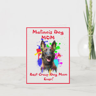 Custom Malinois Mama Dog Bester Crazy Dog Digital Karte
