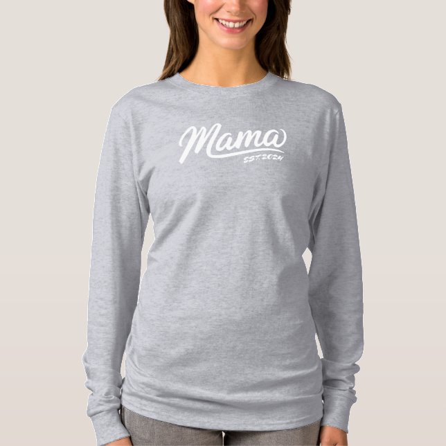 Custom Mama Est. Langsammel-Shirt - Personalisiert T-Shirt (Vorderseite)