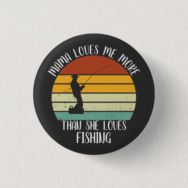 CUSTOM Mama Liebe mir mehr als sie Lieben beim Ang Button (Vorderseite)