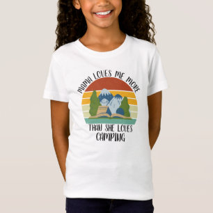 CUSTOM Mama Lieben mir mehr als sie Lieben Camping T-Shirt