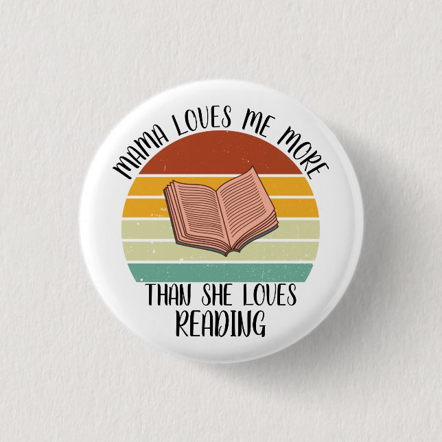CUSTOM Mama Lieben mir mehr als sie Lieben lesen Button (Vorderseite)