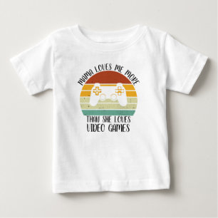 CUSTOM Mama Lieben mir mehr als sie Lieben Video G Baby T-shirt
