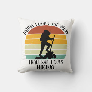 CUSTOM Mama Lieben mir mehr als sie Lieben wandern Kissen