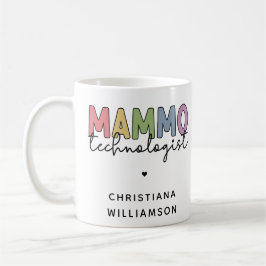 Custom Mammo Technologe Mammographie Tech Kaffeetasse