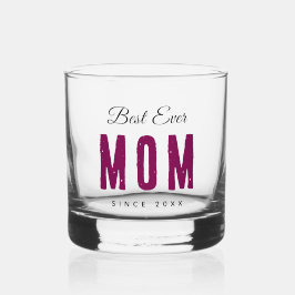 Custom Massage Best Ever Mom – Personalized Gift Whiskyglas