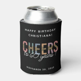 Custom Modern 60. Geburtstag Leopard Typografie Dosenkühler