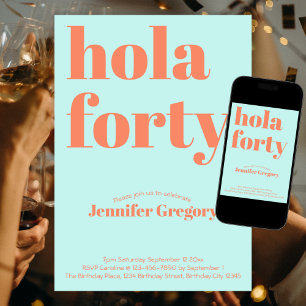 Custom Modern Aquamarin Hola 40. Geburtstag Einladung