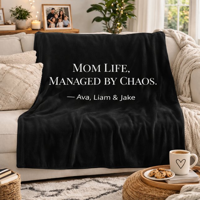 Custom Mom Chaos Funny Black/White Fleece Blanket (Von Creator hochgeladen)