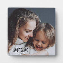Custom Mom Established Modern Script Photo Fotoplatte