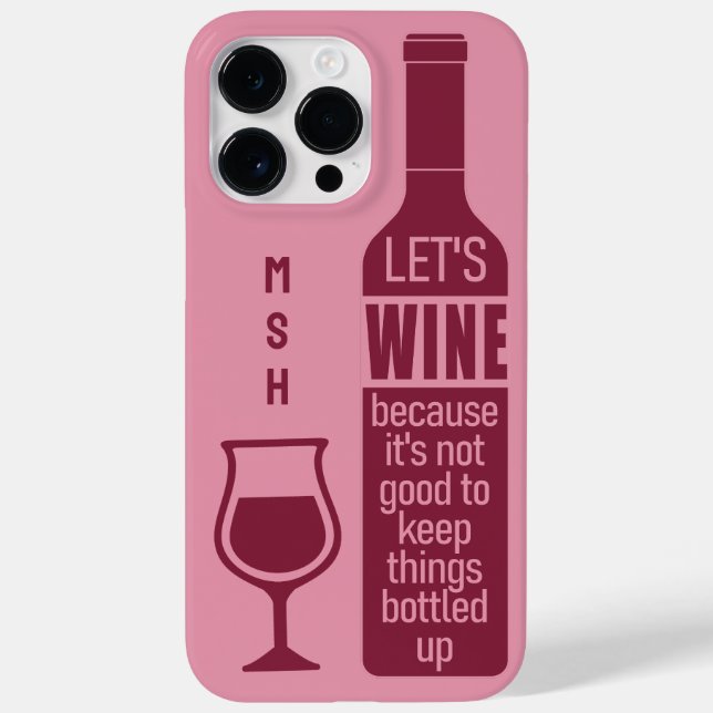 Custom Monogram Funny Wine Quote Case-Mate iPhone Hülle (Rückseite)