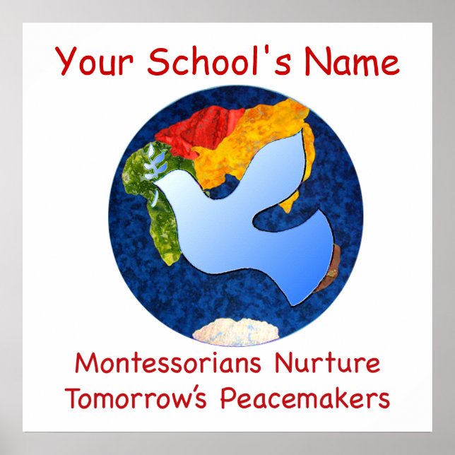 Custom Montessorians Nurture Peacemakers Print Poster (Vorne)