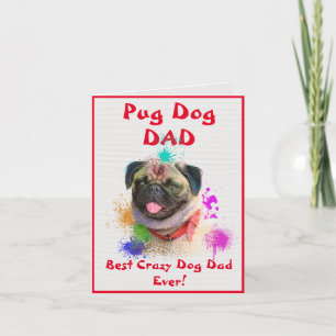 Custom Mops Vater Dog Bester verrückter Dog Vater Karte