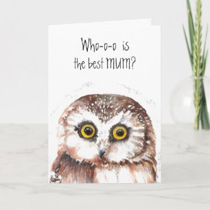 Custom Mother's Day, Mom, Mum, Cute Owl Humor Karte