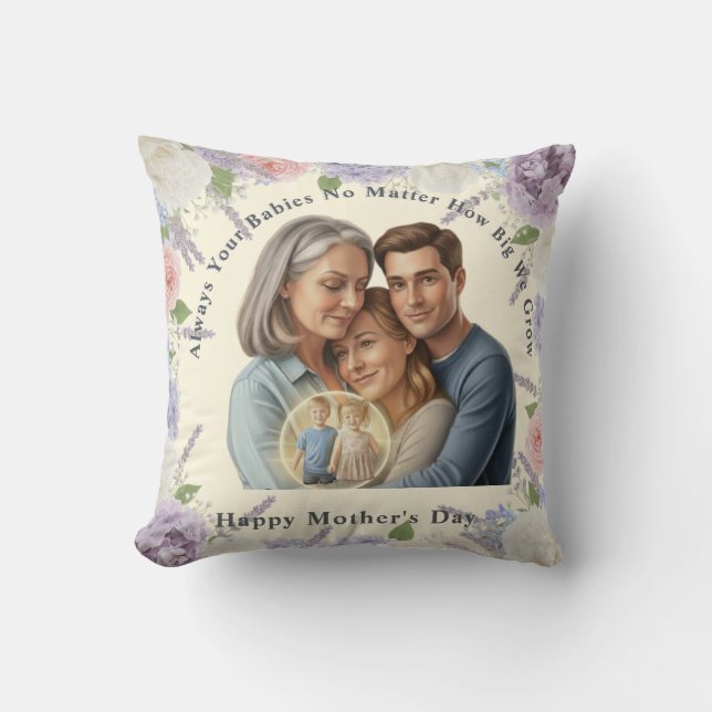 Custom Mother's day photo Always your babies  Kissen (Vorderseite)