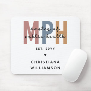 Custom MPH Master of Public Health Abschluss Mousepad