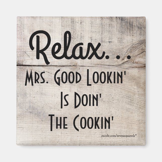 Custom Mrs. Mr. oder Miss Good Lookin ist Cookin M Magnet (Vorne)
