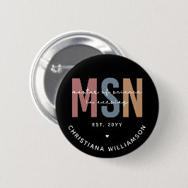 Custom MSN Master of Science in Nursing Abschluss Button