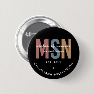 Custom MSN Master of Science in Nursing Abschluss Button