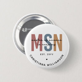 Custom MSN Master of Science in Nursing Abschluss Button