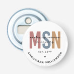 Custom MSN Master of Science in Nursing Abschluss Flaschenöffner<br><div class="desc">Custom MSN Master of Science in Nursing Abschluss | Krankenpflege Schule NP Abschluss Geschenke!</div>