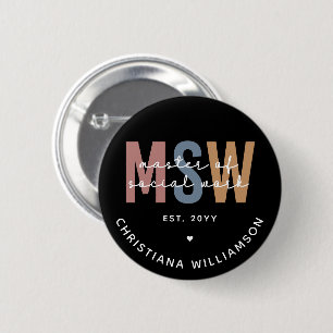 Custom MSW Master of Social Work Retro Abschluss Button
