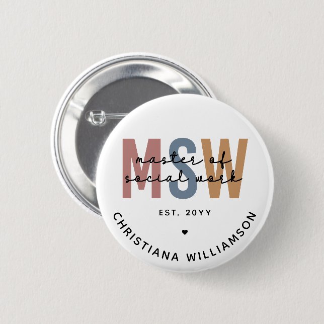 Custom MSW Master of Social Work Retro Abschluss Button (Vorne & Hinten)