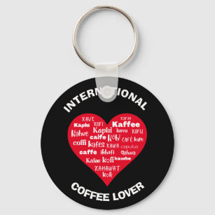 Custom Multilingual COFFEE LOVER Schlüsselanhänger