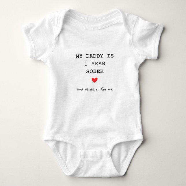 Custom My Daddy ist 1 Jahr nüchtern für mich Schre Baby Strampler (Vorderseite)