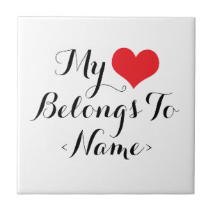 Custom my Heart gehört zu<Name> Fliese