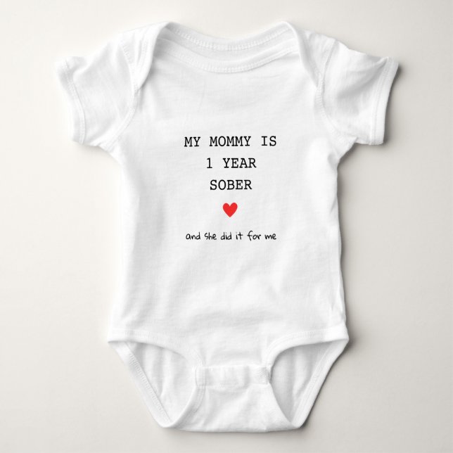Custom My Mommy ist 1 Jahr nüchtern für mich Schre Baby Strampler (Vorderseite)