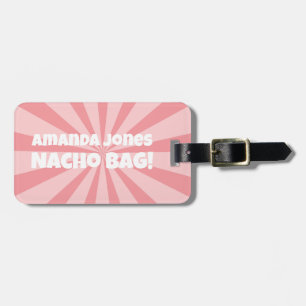 Custom Nacho Bag Funny Retro Pink Gepäckanhänger