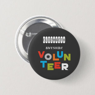 Custom Name, Awesome Volunteer Appreciation Button