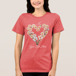 Custom Name Daisy Flower Heart Valentine’s Day Tri-Blend Shirt