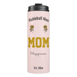 Custom Name Pickleball Mom Modern Sports Gift Pink Thermosbecher