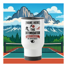 Custom Name Pickleball Travel Mug Intimidator