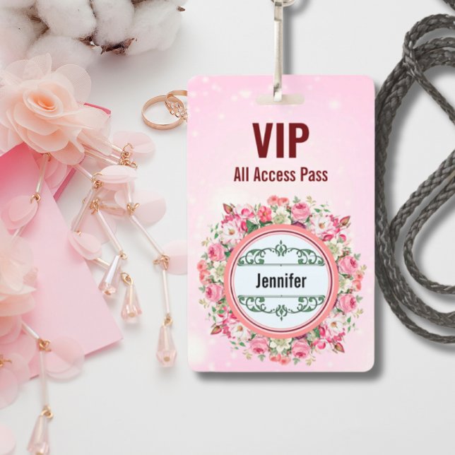 Custom Name VIP All Access Pass Floral Badge Pink Ausweis (Von Creator hochgeladen)
