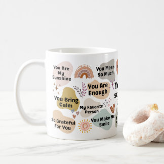 Custom Name You Are So Loved Encouragement Quote Kaffeetasse