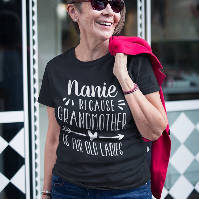 Custom Nickname | Großmutter ist für alte Ladys T-Shirt (Von Creator hochgeladen)
