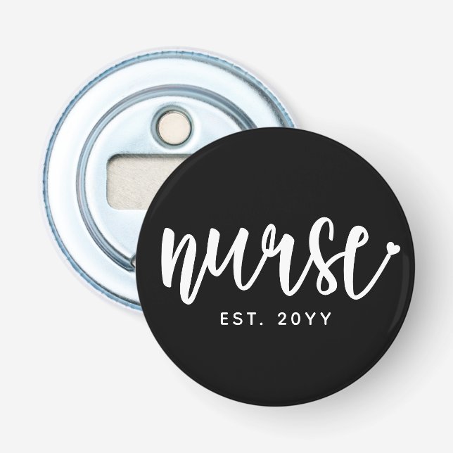 Custom Nurse Est Typografy Nurse RN Abschluss Flaschenöffner (Vorderseite)