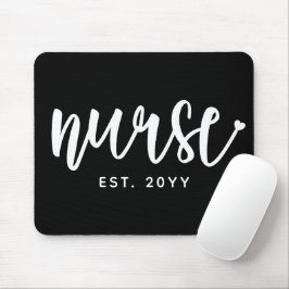 Custom Nurse Est Typografy Nurse RN Abschluss Mousepad