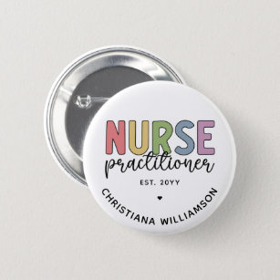 Custom Nurse Practitioner NP Nurse Abschluss Button