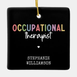 Custom Occupational Therapist OT Geschenke Keramikornament
