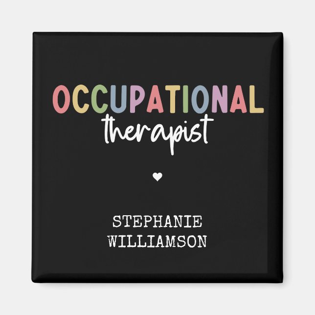 Custom Occupational Therapist OT Geschenke Magnet (Vorne)