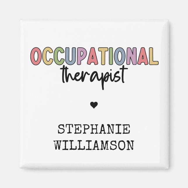Custom Occupational Therapist OT Geschenke Magnet (Vorne)